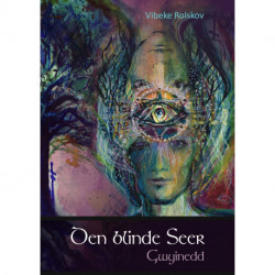 Den blinde Seer - Gwyinedd