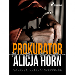 Prokurator Alicja Horn