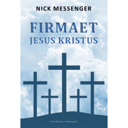 Firmaet Jesus Kristus bind 4