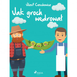 Jak groch wędrował