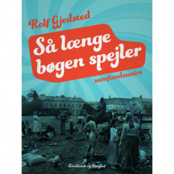 Så længe bøgen spejler