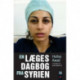 En læges dagbog fra Syrien