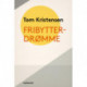 Fribytterdrømme