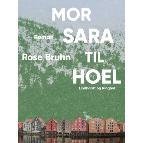Mor Sara til Hoel