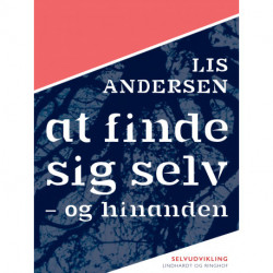At finde sig selv - og hinanden