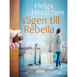 Vägen till Rebella