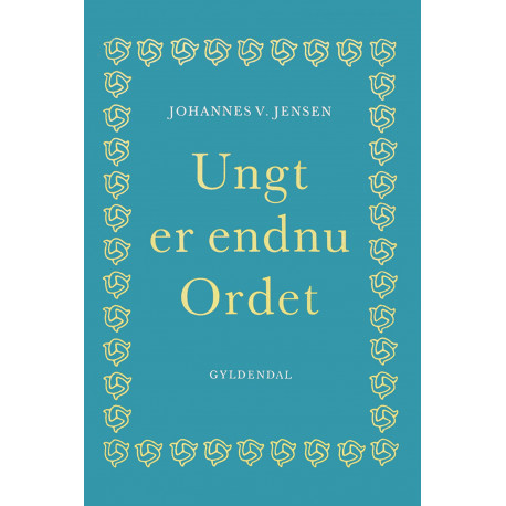 Ungt er endnu Ordet