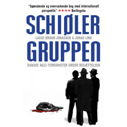 Schiøler-gruppen: Danske terrorister i tysk tjeneste 1944-1945