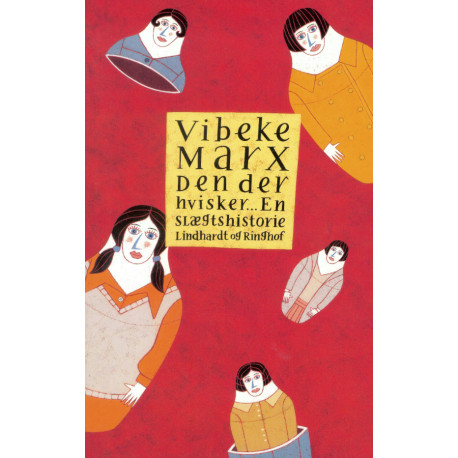 Den der hvisker - En slægtshistorie