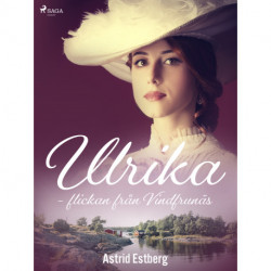 Ulrika - flickan från Vindfrunäs