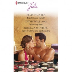 Bruden som glemte/Følelser og krav/Intet er større end kærligheden