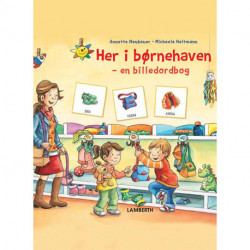 Her i børnehaven: - en billedordbog