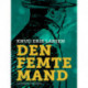 Den femte mand