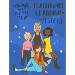 Framtidsfobi och pojkbandshysteri