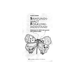 Samfundsmagt - Forældremodstand - foreninger til støtte for familier med anbragte børn