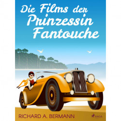 Die Films der Prinzessin Fantouche