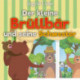 Der kleine Brüllbär und seine Schwester