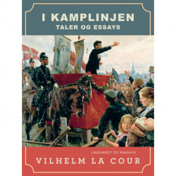I kamplinjen. Taler og essays