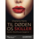 Til døden os skiller