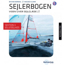 Sejlerbogen - Sektion 3: Jollesejlads: Viden giver sejlgllæde