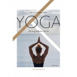 Fri af stress med yoga