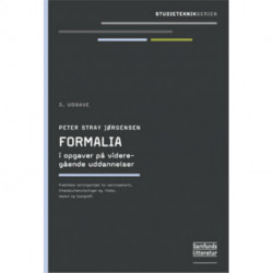 Formalia i opgaver på videregående uddannelser: Serviceafsnit, litteraturhenvisninger, layout og tupografi