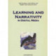 Learning and Narrativity in Digital Media