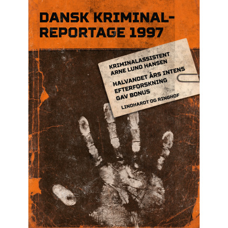 Halvandet års intens efterforskning gav bonus