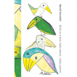 Birds on a wire, haiku desire: Haiku poems