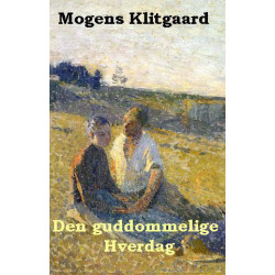 Den guddommelige hverdag
