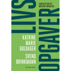 Livsopgaver: Samtaler om det moderne menneske