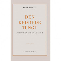 Den reddede tunge: historien om en ungdom