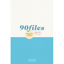 90files Berlin: Travel with children