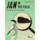 Jan in der Falle