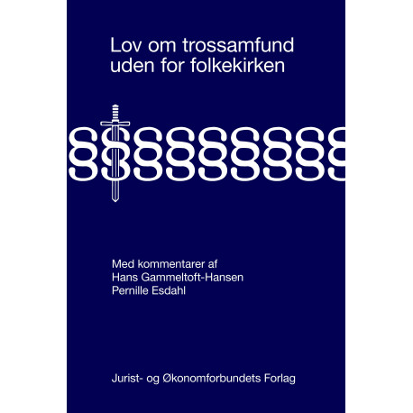 Lov om trossamfund uden for folkekirken: Med kommentarer