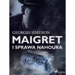 Maigret i sprawa Nahoura