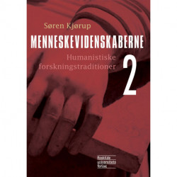 Menneskevidenskaberne 2: Humanistiske forskningstraditioner