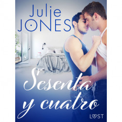 Sesenta y cuatro - Relato erótico