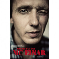 Manden der var MC Einar