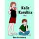 Kalle Karolina