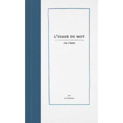 L'usage du mot