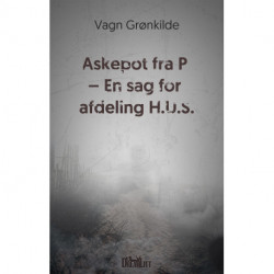 Askepot fra P: En sag for afdeling H.U.S.