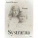 Systrarna - Band 1