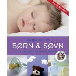 Helens bog om børn og søvn: Sådan får du dit barn til at sove