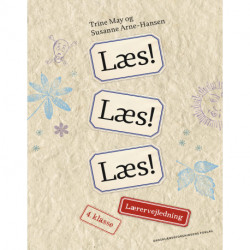 Læs! Læs! Læs! Lærervejledning. 4. klasse