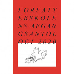 Forfatterskolens Afgangsantologi 2020