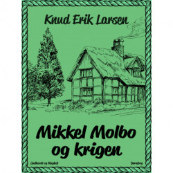 Mikkel Molbo og krigen