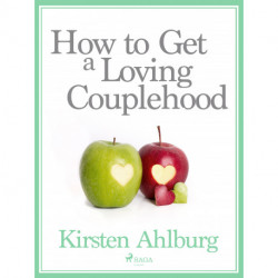How to Get a Loving Couplehood