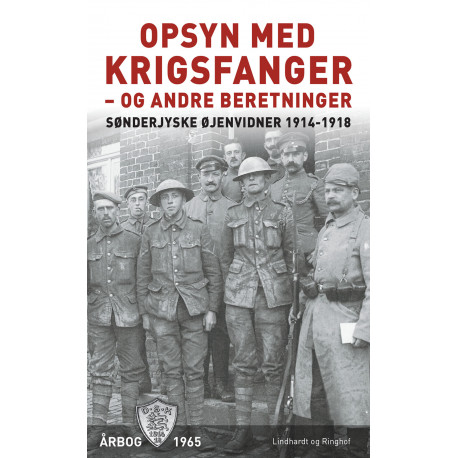 Opsyn med krigsfanger - og andre beretninger