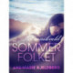 Sommerfolket 5: Het maikveld